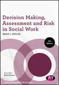 Cover: Decision Making, Assessment and Risk in Social Work - Learning Matters Ltd