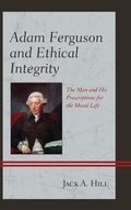 Cover: Adam Ferguson and Ethical Integrity - Lexington Books