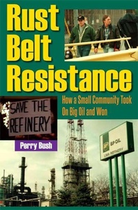 Enlarge image Cover: Rust Belt Resistance - Kent State University Press