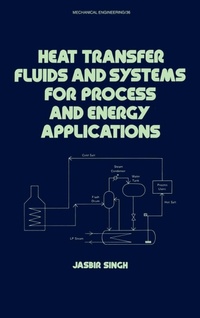 Enlarge image Cover: Heat Transfer Fluids and Systems for Process and Energy Applications - CRC Press