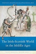 Cover: The Irish-Scottish World in the Middle Ages - Four Courts Press Ltd