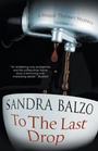 Cover: To the Last Drop - Severn House