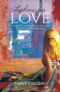 Cover: Looking for Love: - Malcolm Down Publishing Ltd