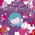 Cover: Bluebell and the Flutterbyes - Rockpool Children's Books Ltd