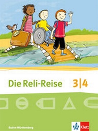 Abbildung von: Die Reli-Reise 3/4. Ausgabe Baden-Württemberg - Klett