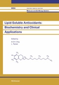 Cover: Lipid-Soluble Antioxidants: Biochemistry and Clinical Applications - Birkh&auml;user