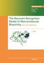 Cover: The Resonant Recognition Model of Macromolecular Bioactivity - Birkhäuser