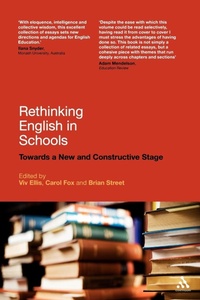 Enlarge image Cover: Rethinking English in Schools - Continuum International Publishing Group Ltd.