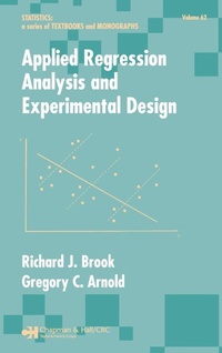 Enlarge image Cover: Applied Regression Analysis and Experimental Design - CRC Press
