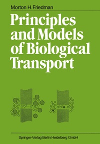 Abbildung von: Principles and Models of Biological Transport - Springer