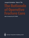Cover: The Rationale of Operative Fracture Care - Springer
