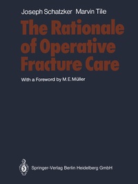 Enlarge image Cover: The Rationale of Operative Fracture Care - Springer