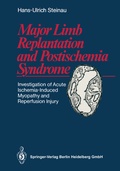 Bild: Major Limb Replantation and Postischemia Syndrome - Springer