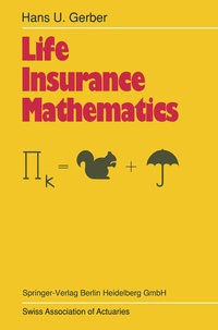 Enlarge image Cover: Life Insurance Mathematics - Springer