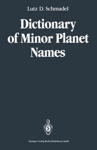 Abbildung von: Dictionary of Minor Planet Names - Springer