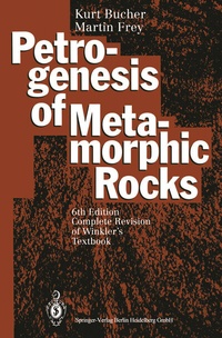 Enlarge image Cover: Petrogenesis of Metamorphic Rocks - Springer