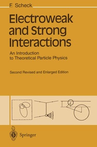 Enlarge image Cover: Electroweak and Strong Interactions - Springer