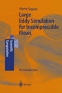 Cover: Large Eddy Simulation for Incompressible Flows - Springer