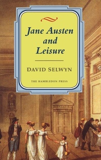 Abbildung von: Jane Austen and Leisure - Hambledon Continuum