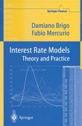 Cover: Interest Rate Models Theory and Practice - Springer