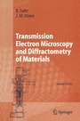 Cover: Transmission Electron Microscopy and Diffractometry of Materials - Springer