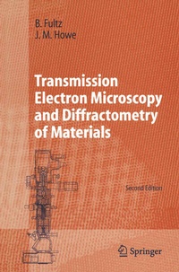 Enlarge image Cover: Transmission Electron Microscopy and Diffractometry of Materials - Springer