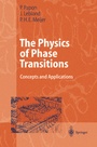 Cover: The Physics of Phase Transitions - Springer