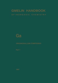 Enlarge image Cover: Ga Organogallium Compounds - Springer