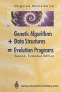 Cover: Genetic Algorithms + Data Structures = Evolution Programs - Springer