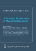 Cover: Adrenergic Mechanisms in Myocardial Ischemia - Steinkopff