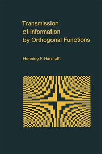 Enlarge image Cover: Transmission of Information by Orthogonal Functions - Springer