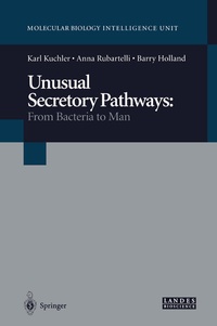 Enlarge image Cover: Unusual Secretory Pathways: From Bacteria to Man - Springer