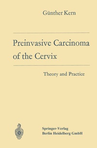 Bild vergrößern Bild: Preinvasive Carcinoma of the Cervix - Springer