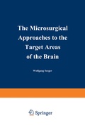 Bild: The Microsurgical Approaches to the Target Areas of the Brain - Springer