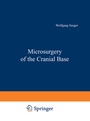 Cover: Microsurgery of the Cranial Base - Springer
