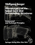 Cover: Microsurgery of the Spinal Cord and Surrounding Structures - Springer