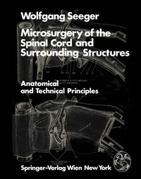 Enlarge image Cover: Microsurgery of the Spinal Cord and Surrounding Structures - Springer