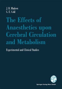 Bild: The Effects of Anaesthetics upon Cerebral Circulation and Metabolism - Springer