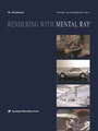 Cover: Rendering with mental ray&reg; - Springer