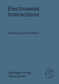 Enlarge image Cover: Electroweak Interactions - Springer