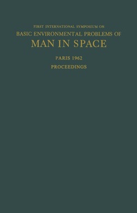 Abbildung von: Proceedings of the First International Symposium on Basic Environmental Problems of Man in Space - Springer