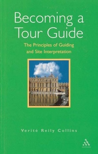 Enlarge image Cover: Becoming a Tour Guide - Continuum Publishing Corporation