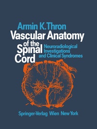 Bild: Vascular Anatomy of the Spinal Cord - Springer