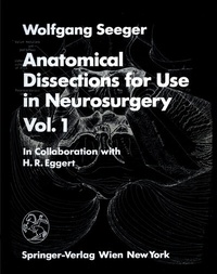 Bild: Anatomical Dissections for Use in Neurosurgery - Springer