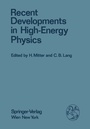 Cover: Recent Developments in High-Energy Physics - Springer