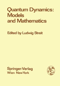 Enlarge image Cover: Quantum Dynamics: Models and Mathematics - Springer