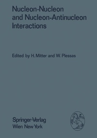 Abbildung von: Nucleon-Nucleon and Nucleon-Antinucleon Interactions - Springer