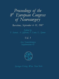 Bild: Proceedings of the 8th European Congress of Neurosurgery Barcelona, September 6-11, 1987 - Springer