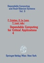 Cover: Dependable Computing for Critical Applications 4 - Springer