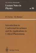Cover: Introduction to Conformal Invariance and Its Applications to Critical Phenomena - Springer